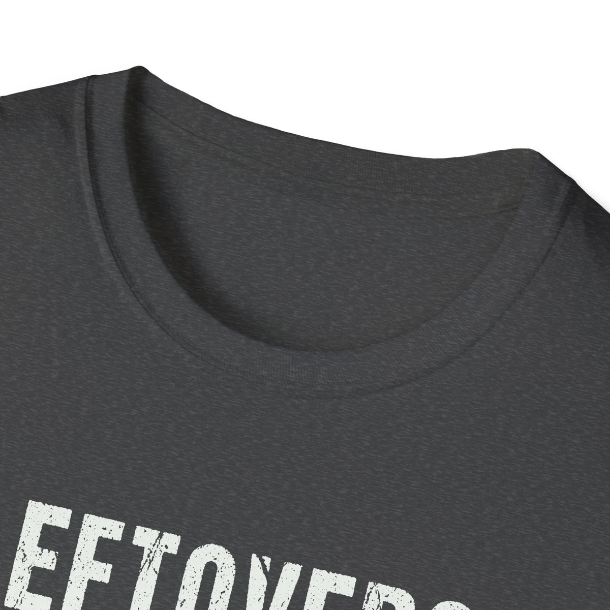 Friendsgiving - Leftovers Are for Quitters Funny T-Shirt
