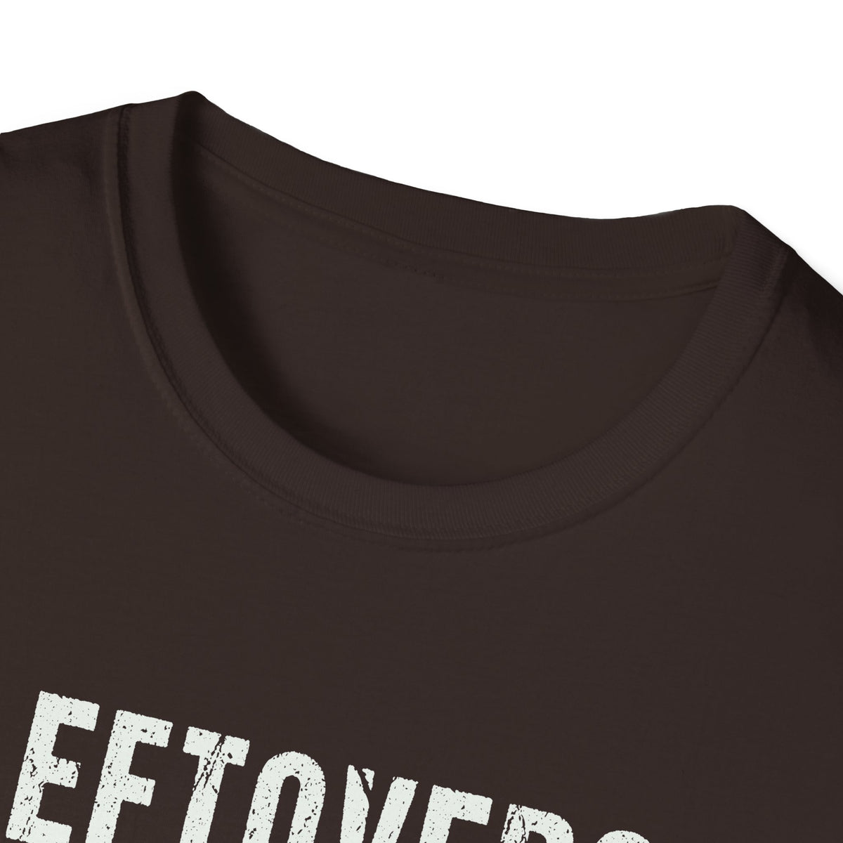 Friendsgiving - Leftovers Are for Quitters Funny T-Shirt