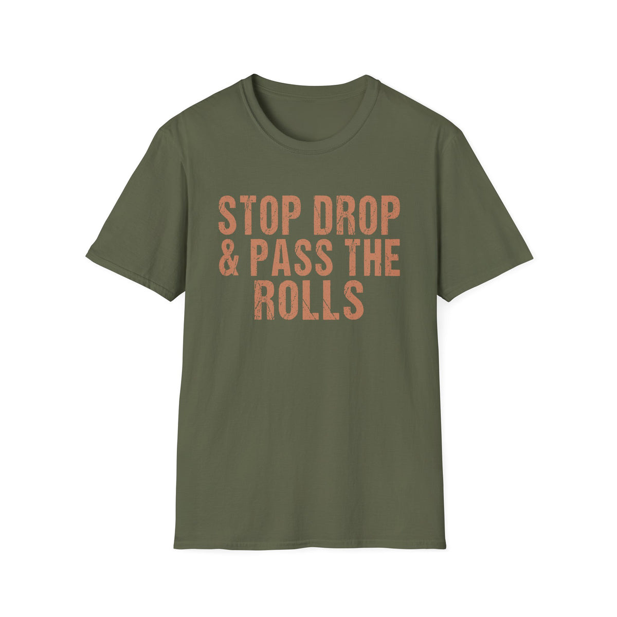 Friendsgiving - Stop Drop & Pass the Rolls Funny Thanksgiving T-Shirt