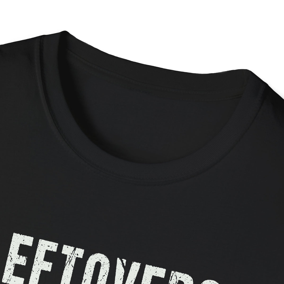 Friendsgiving - Leftovers Are for Quitters Funny T-Shirt