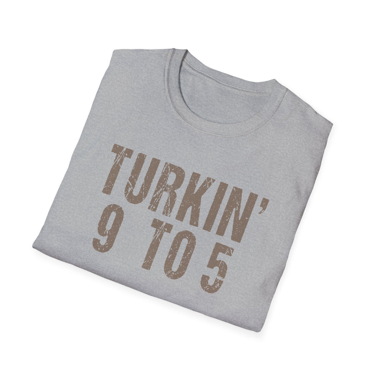 Friendsgiving, - Turkin’ 9 to 5 Funny Work Life T-Shirt